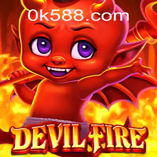 Explore the Thrilling World of DevilFire: Online Slots Experience on OK588.com Platform in Brazil