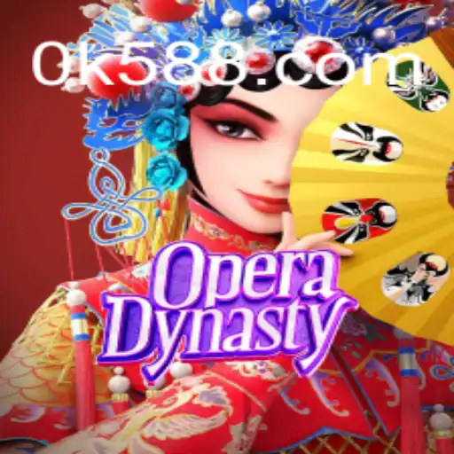 Exploring the Fascinating World of OperaDynasty: A Prime Choice on OK588.com Platform
