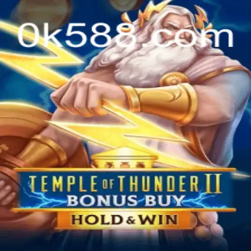 Discover the Thrills of Temple of Thunder II Bonus Buy on OK588.com: Brazil's Premier Online Slots