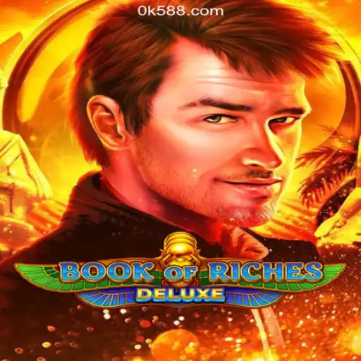 Exploring the World of Book of Riches Deluxe: A Dive into Online Slots in Brazil